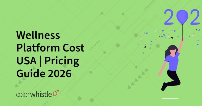 Wellness Platform Cost USA | Pricing Guide 2026
