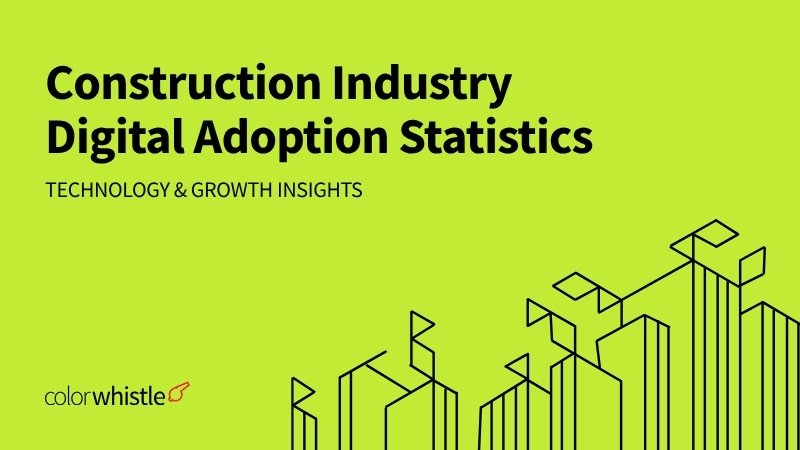 Construction Industry Digital Adoption Statistics: Technology & Growth Insights