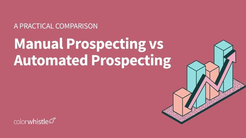 Manual Prospecting vs Automated Prospecting: A Practical Comparison